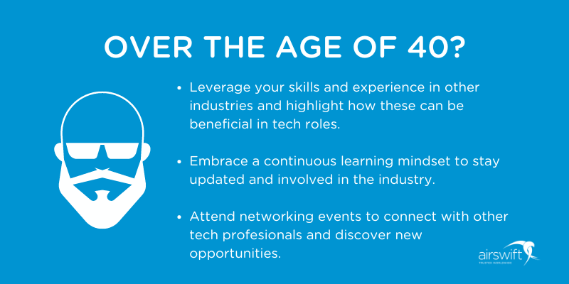 Advice for transitioning into tech over age 40